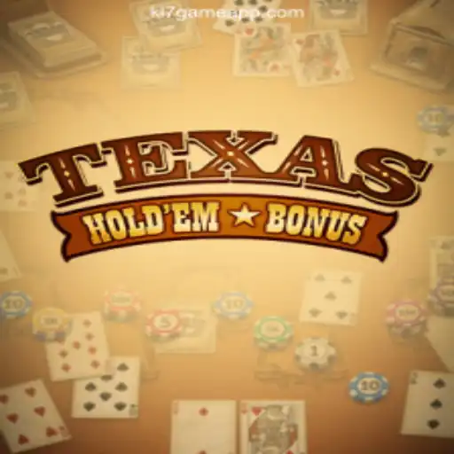Texas Holdem Bonus: The Dynamic Card Game at KL7.GAME Oficial
